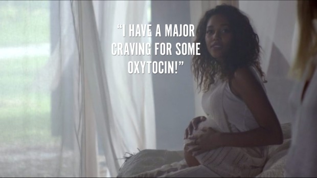 "I have a major craving for Oxytocin."